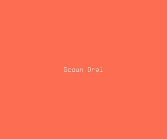 scoun drel meaning, definitions, synonyms